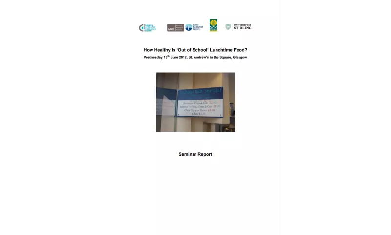 How Healthy is ‘Out of School’ Lunchtime Food seminar report
