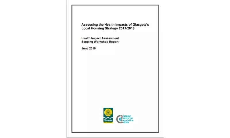 Assessing the Health Impacts of Glasgow's Local Housing Strategy 2011-2016