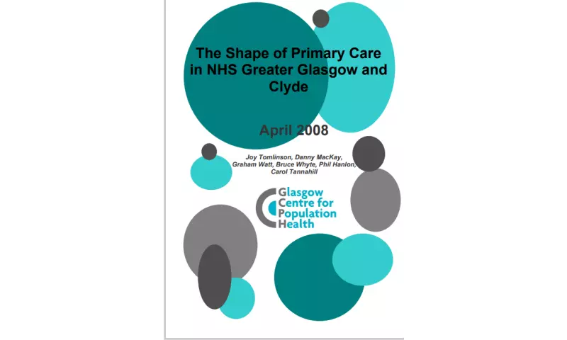 The Shape of Primary Care in NHS Greater Glasgow and Clyde